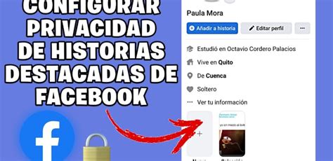 Cómo cambiar la privacidad de mis historias destacadas en Facebook