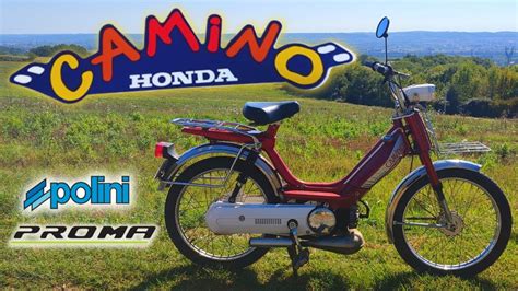 SURPRENANT HONDA CAMINO 70 POLINI PROMA YouTube