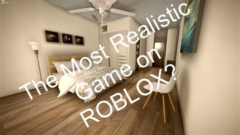 The Most Realistic Game On Roblox 2020 Youtube