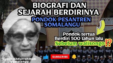 Biografi Dan Sejarah Berdirinya Ponpes Al Kahfi Somalangu Ponpes