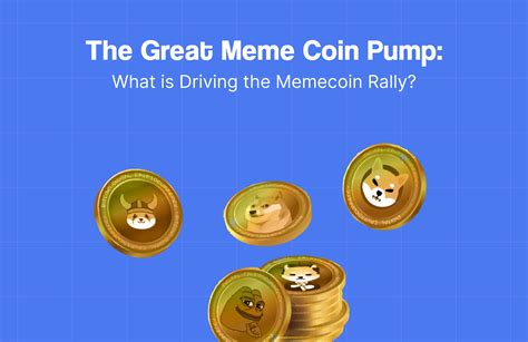 The Great Meme Coin Pump What Is Driving The Memecoin Rally Pi42 Blog