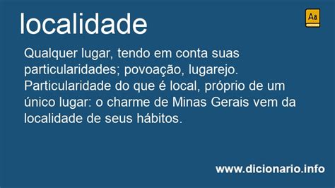 O Que Significa Localidade - Significado de Localidade