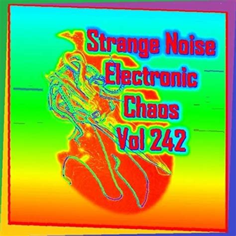 Strange Noise Electronic Chaos Vol 242 Strange Trees By Skillex Not