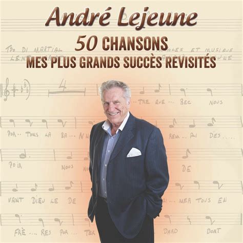 Mes Plus Grands Succ S Revisit S Album By Andr Lejeune Apple Music