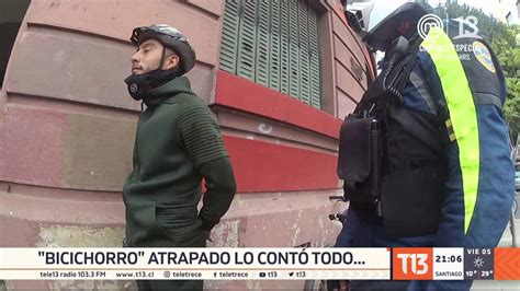 Bicichorro Detenido Cuenta C Mo Operaba Youtube