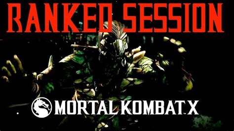 Mortal Kombat X Ranked Session 40 WHEN WINNING GOES WRONG YouTube