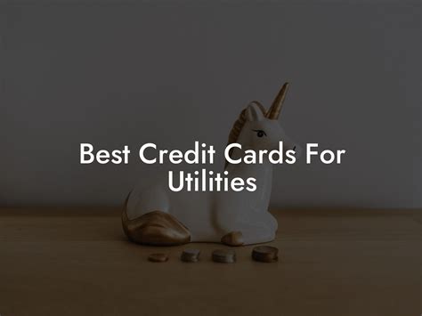 Best Credit Cards For Utilities - Flik Eco