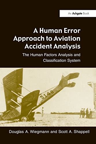 Buy A Human Error Approach To Aviation Accident Analysis The Human