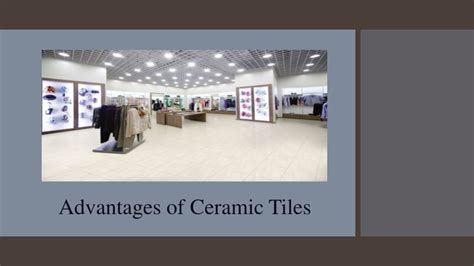 PPT Ceramic Tiles Advantages Disadvantages PowerPoint Presentation