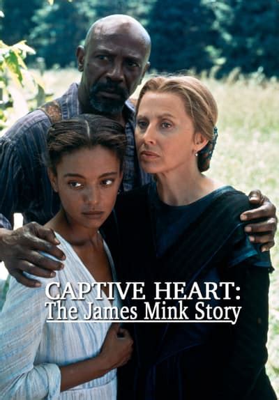 Watch Captive Heart The James Mink Story 1996 Free Movies Tubi