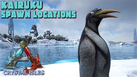 ARK Crystal Isles KAIRUKU Spawn Locations SAVING TAMING The