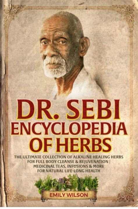 Dr Sebi Encyclopedia Of Herbs Ebay