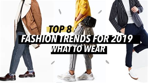 TOP MEN S FASHION TRENDS FOR 2019 WINTER TO SPRING WHAT TO SHOP FOR