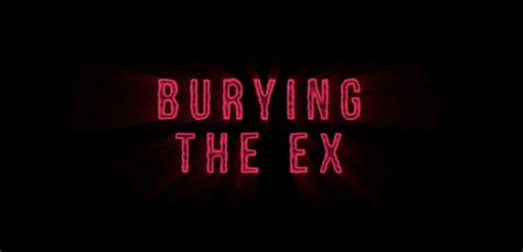 Burying The Ex 2014