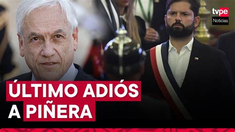 Sebastián Piñera Gabriel Boric despidió a expresidente de Chile con