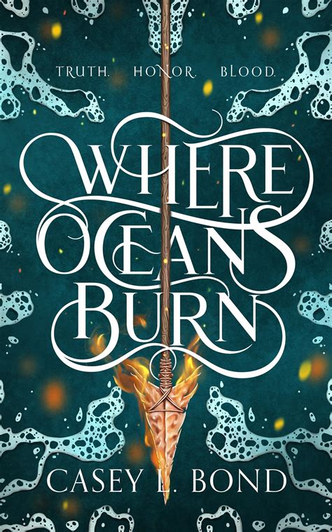 Where Oceans Burn (Where Oceans Burn, #1) by Casey L. Bond | Goodreads