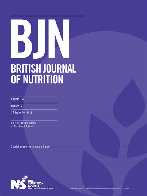 British Journal Of Nutrition Volume 122 Special Issue On Nutrition And Cancer Cambridge Core