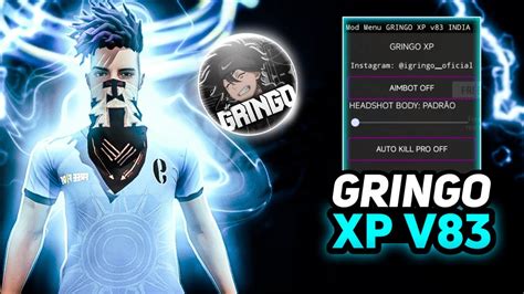 Free Fire Hack Gringo XP V83 Mode Menu Gringo Xp V83 India New