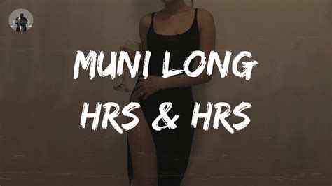 Muni Long Hrs Hrs Lyrics And Hours And Hours YouTube