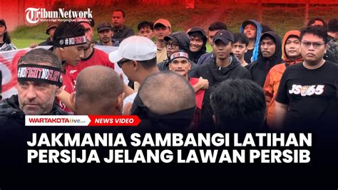 Jakmania Sambangi Latihan Persija Jelang Lawan Persib Youtube