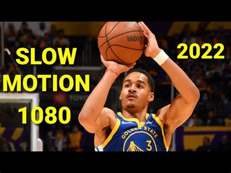 Jordan Poole Shooting Form Slow Motion 2022 1080 HD Part 3 YouTube