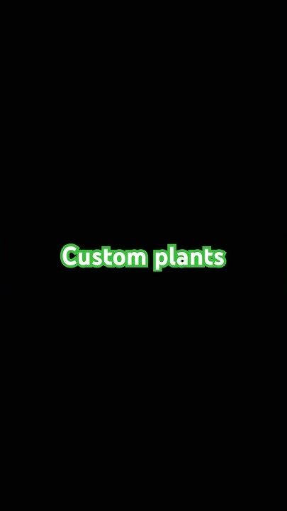 Custom Plants Youtube