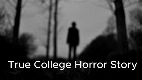 True College Horror Story Youtube