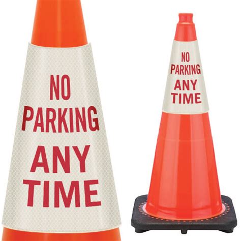 No Parking Any Time Sign Reflective Cone Message Collar