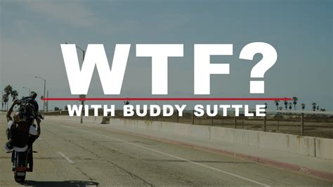 Wtf With Buddy Suttle Unknown Industries Youtube