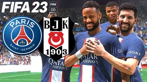 Psg BeŞiktaŞ Fifa 23 Realistic Gameplay And Graphics Mod Youtube