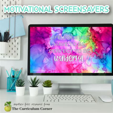 motivational screensavers feature - The Curriculum Corner 123