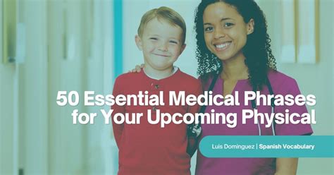 50 Essential Medical Phrases for Your Upcoming Physical