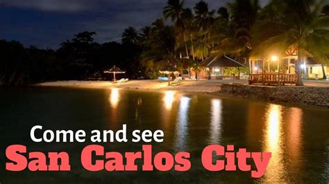 Its Time To See San Carlos City Negros Occidental Youtube