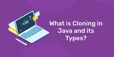 What Is Cloning In Java And Its Types Entri Blog