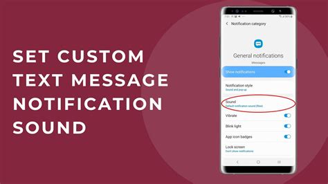 How To Set Custom Text Message Notification Tone For All Contacts Or A