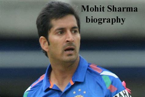 Mohit Sharma cricketer, bowling, IPL, wife, family, age, biography, and so