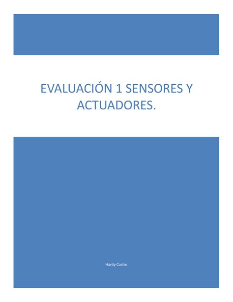 Evaluaci N Sensores Y Actuadores Hardy Castro Evaluaci N Sensores