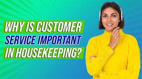 Why Is Customer Service Important In Housekeeping YouTube