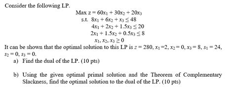 Solved Consider The Following Lp Max Z 60x1 30x2 20x3