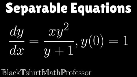 Separable Equations Problem 1 Differential Equations YouTube