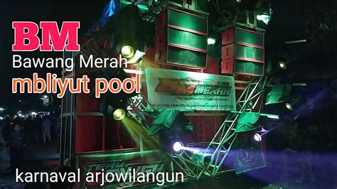 Bawang Merah Audio Karnaval Arjowilangun 2022 Akaudiochannel Youtube