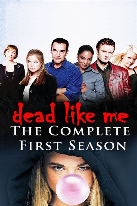 Dead Like Me Tv Series 2003 2004 Posters — The Movie Database Tmdb