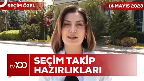 AK Parti Genel Merkezinde Son Durum Tv100 Seçim Özel YouTube