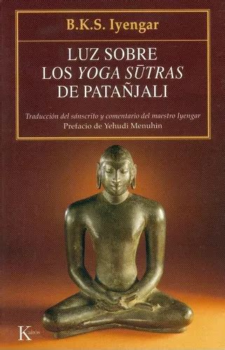 Libro Luz Sobre Los Yoga Sutras De Pata Jali B K S Iyengar