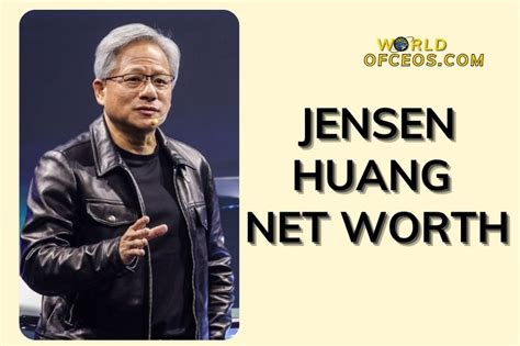 Jensen Huang Net Worth in 2024: Insights and Analysis worldofceos.com