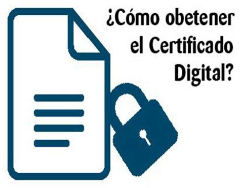 Cómo obtener un certificado digital