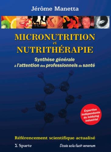 Micronutrition et nutrithérapie Synthèse de Jérôme Manetta Livre