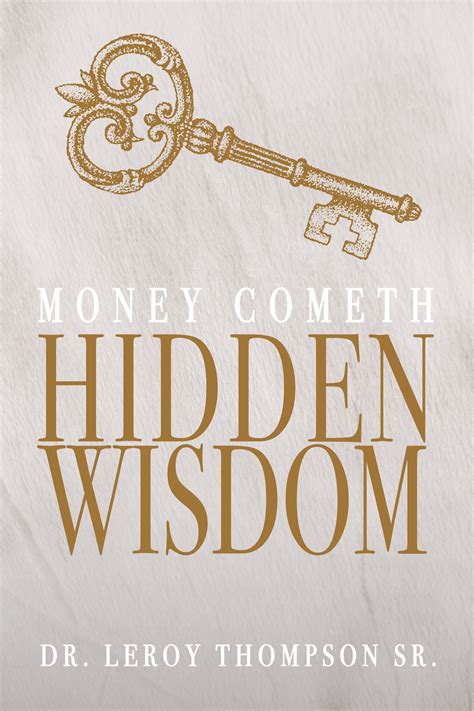 Money Cometh Hidden Wisdom Book — Ever Increasing Word Ministries