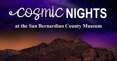 Astronomy After Hours at the San Bernardino County Museum – San ...