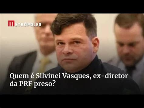 Quem é Silvinei Vasques ex diretor da PRF preso YouTube